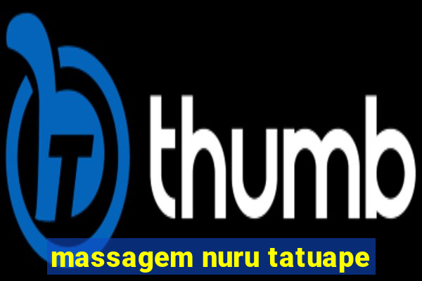 massagem nuru tatuape